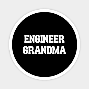 Engineer grandma Magnet